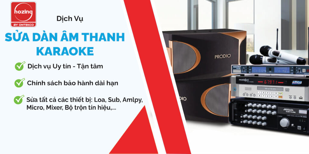 Sửa chữa Dàn karaoke gia đình